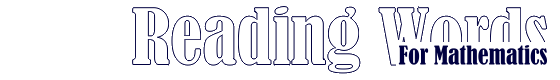 Reading Words for Mathematics